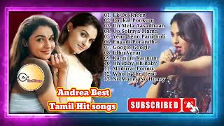 Andrea Best Tamil Song collection | Super Hit tamil Songs #tamilsongs #AJITamilsongs @AJI_tamilsongs