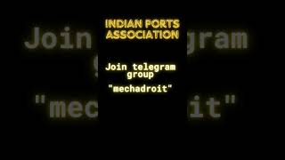 join us on telegram" indian ports association group by mechadroit"