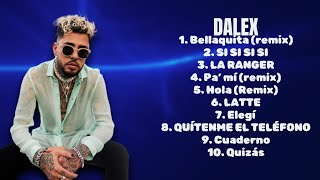 Dalex-Biggest hits compilation of 2024-Superior Hits Mix-Exhilarating