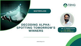 Decoding Alpha: Spotting Tomorrow’s Winners | R. Srinivasan, CIO - Equity, SBI Mutual Fund