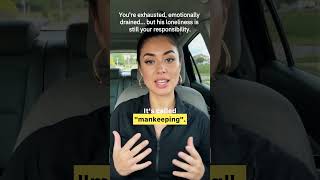 🎯  She’s Tired of "Mankeeping" — Not Love