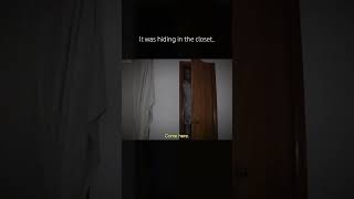 It Was Hiding in the Closet.. 😳 #scary