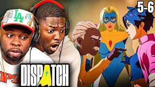 WAS THERE NO WAY TO STOP THIS?! (Dispatch Episode 5-6)