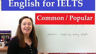 English Vocabulary for IELTS: Common Popular