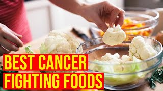 10 Best Cancer Fighting Foods You Should Eat Daily/Health Awareness