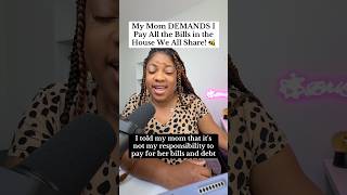 CRAZY Mom DEMANDS I Pay Her Bills #redditreadings #aitareddit