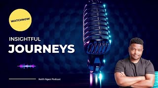 Insightful Journeys EP06 with Laduma Ngxokolo | Founder of Maxhosa | Global Brand.