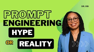 Is Prompt Engineering the Future? Unpacking the Hype and Reality 🚀🤔
