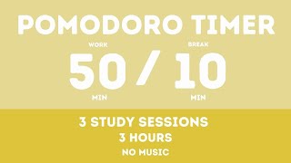 50 / 10 Pomodoro Timer || No music - Study for dreams - Deep focus - Study timer