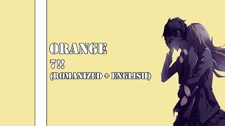 [ Lyrics Rom/Eng ] Orange - 7!!