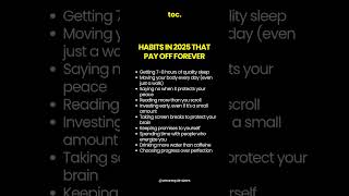 Habits In 2025 That Pay Off Forever #habitsforlife #selfimprovementdaily