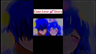 Cute Love 💕 Story #anime #schoolanime #animeedit #animegirl #animehindidub