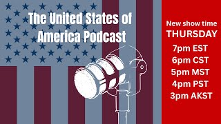 Episode 103  - The United States of America Podcast