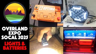 Overland Expo Socal - Lights & Batteries