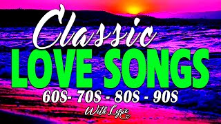 Classic Old Romantic Love Songs 80s 90s | Nonstop Greatest Ballads Everlasting Love Music Forever