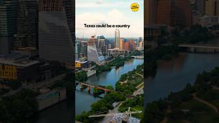Texas could be a country. #uniqueshorts #factshorts #shorts