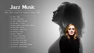 Jazz Covers Of Popular Songs 2020 | Jazz Songs 2020