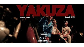 YOUNG WAVE - YAKUZA ( Official Music Video ) Prod. ZEN