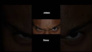 ANIMA short film soon #viral #shorts #shortfilm