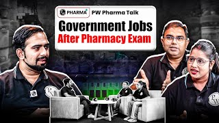 Top Government Jobs After Pharmacy | PW Pharma Talk | Career Guidance for B.Pharm & D.Pharm