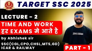🕛⌛TIME AND WORK CONCEPTS का सम्पूर्ण ज्ञान - PART 1 | 2025 की सभी परीक्षाओं में फंसेंगे यहीं से सवाल