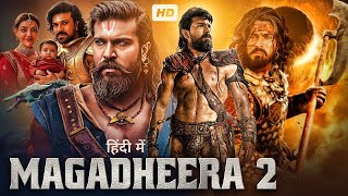 MAGADHEERA 2 | New Full Movie 2025 | Ram Charan, Kajal Aggarwal, S.S Rajamouli | South Indian Movie