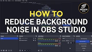Reduce Background Noise in OBS Studio: Ultimate Guide for Clear Audio