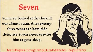 Learn English through Story || English Story for Listening || Best English Stories || Seven