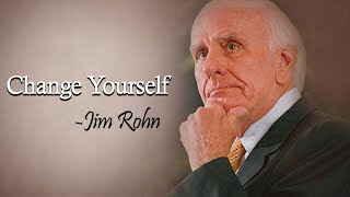 Tips to change yourself  || Jim Rohn's Way ||