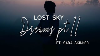 Lost Sky - Dreams(1 Hour Version) By Sound Beast