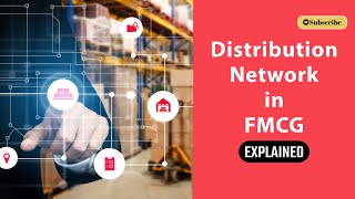 The Secrets to FMCG Retail Success Revealed | Distribution Network