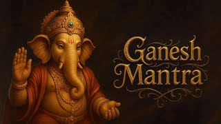 Powerful Ganesh Mantra | Om Gan Ganpataye Namah | श्री गणेश मंत्र | ॐ गं गणपतये नमः | RONB Spiritual