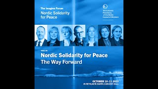 Nordic Solidarity for Peace: The Way Forward
