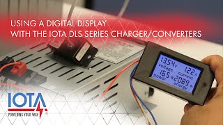 Using a Digital Display with an IOTA DLS Charger / Converter