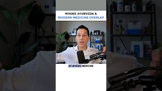 Where Ayurveda & Modern Medicine Overlap
