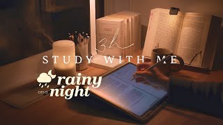 🌧️ 3-HOUR STUDY WITH ME on a RAINY NIGHT | Pomodoro 50-10 | Rain Sounds | No Music [ambient ver.]