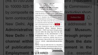 Job at Indian Museum #govtjobalert #jobsearch #vacancy #centralgovtjobs #delhijobs #sarkarinaukri