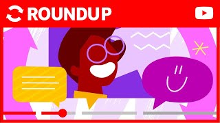 Video Chapters, RPM, and Live Control Room | Creator Roundup Powered by TeamYouTube