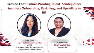 Future-Proofing Talent: Strategies for Seamless Onboarding, Reskilling and Upskilling in HR