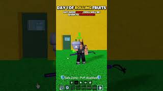 Rolling Fruits Day 1 #bloxfruits  #bloxfruitsguide #roblox