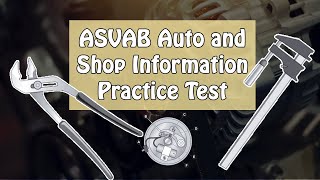 2024 ASVAB Auto and Shop Practice Test  Questions Answers