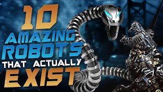 Top 10 Amazing Robots That Actually Exist (2020)