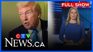 トランプ大統領、オンタリオ州への広告掲載を理由にカナダへの関税引き上げへ | CTVナショナルニュース 2025年10月25日（土）