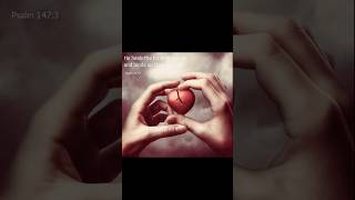 #bibleverseoftheday #psalms147:3 #dhaivasnehambgm #eternalhealer #soul'sdoctor #love💞