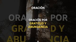 Oración corta para agradecer a Dios por las bendiciones | Gratitud y abundancia  #shorts #oracion