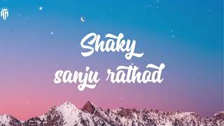 Shaky ( Official #Video ) Sanju Rathod Ft. Isha Malviya | G-Spark | New #Marathi Songs 2025 lyrics