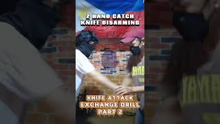 HOW TO DISARM A (ROUND) KNIFE ATTACK - PART 2 #knifedefense #selfdefense #philippines