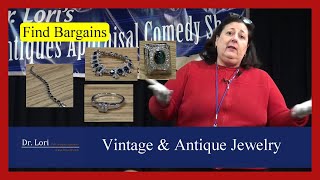 Valuing Vintage & Antique Jewelry: Costume Jewelry, Rings, Bracelets, Gemstones & Watches - Dr. Lori