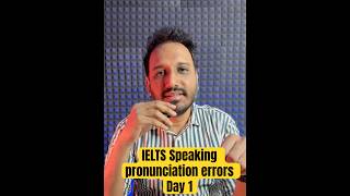 If You Do This You'll Fail IELTS Speaking Test | DAY 1