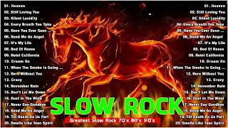 Slow Rock Ballads 70s 80s 90s - Scorpions, U2, Bon Jovi, GNR, Ledzeppelin, Nirvana, Foreigner